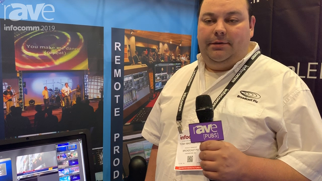 InfoComm 2019: Broadcast Pix’s Remote Commander for Video Switching Can Now Be on Any Mobile Device
