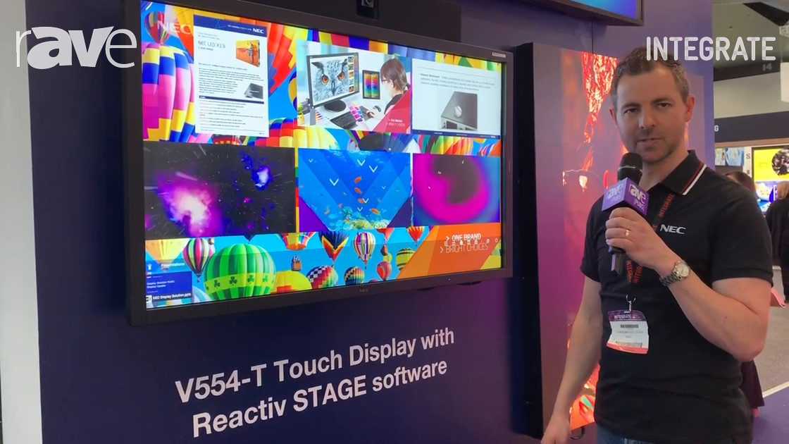 Integrate 2019: NEC Display Intros V554-T Interactive Touch Display With Reactiv STAGE Software