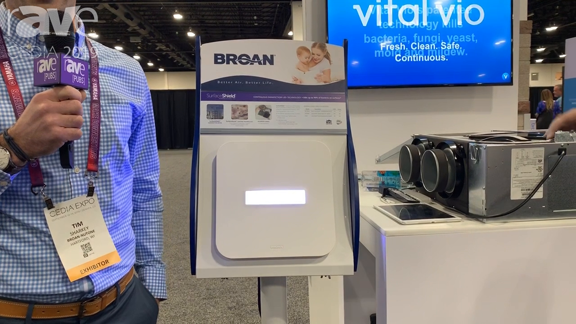CEDIA 2019: Broan Showcases SurfaceShield with Vital Vio Light Disinfecting Technology
