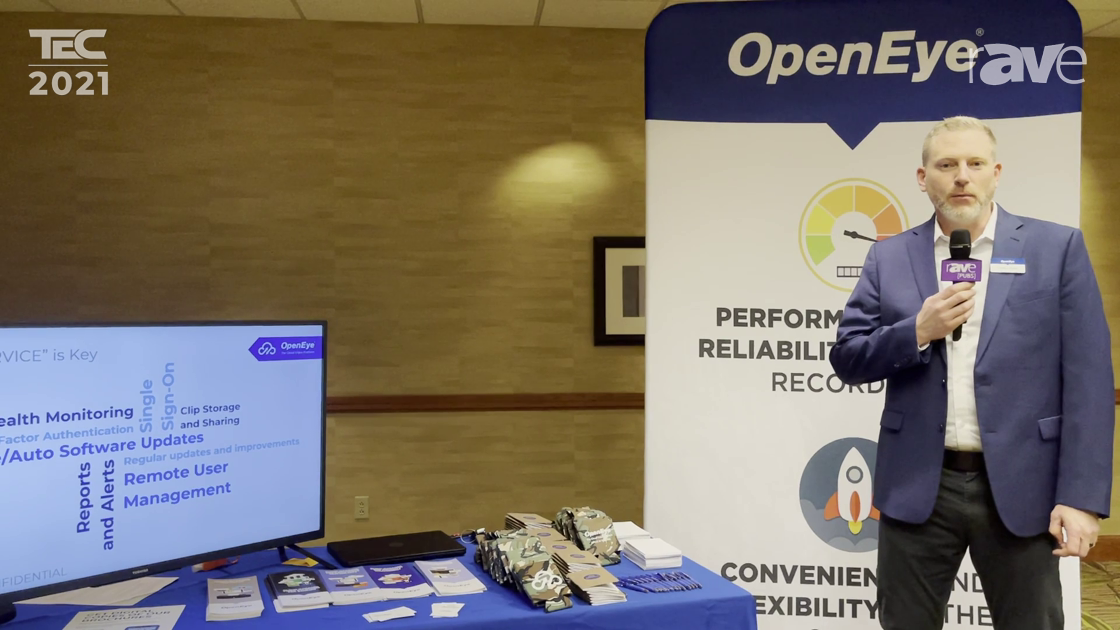 TEC 2021: OpenEye Explains Its Cloud Managed Video Surveillance Platform for Security Integrators