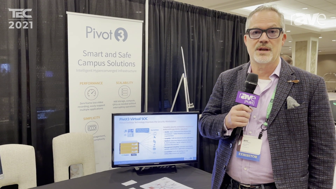 TEC 2021: Pivot3 Talks About Its Software to Simplify Deploying and Managing Video Infrastructure