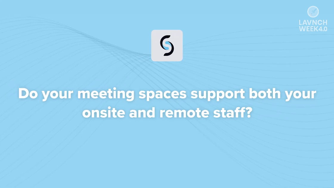 LAVNCH WEEK 4.0: Mersive’s Solstice Conference – Transforming Meeting Spaces for the New Hybrid Work