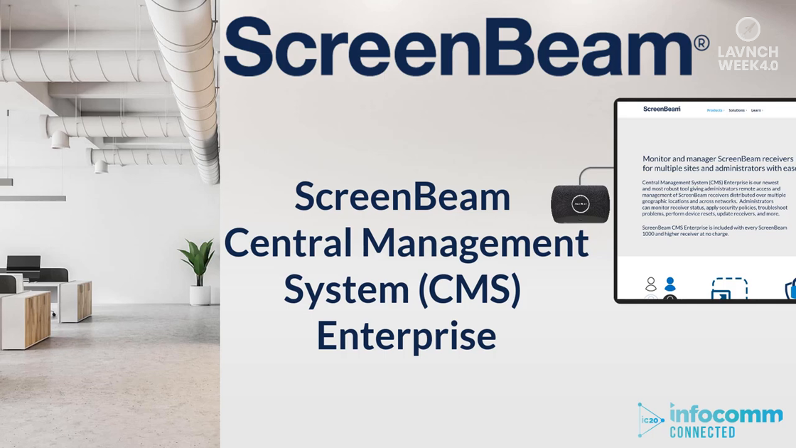 LAVNCH WEEK 4.0: ScreenBeam Central Management System Enterprise
