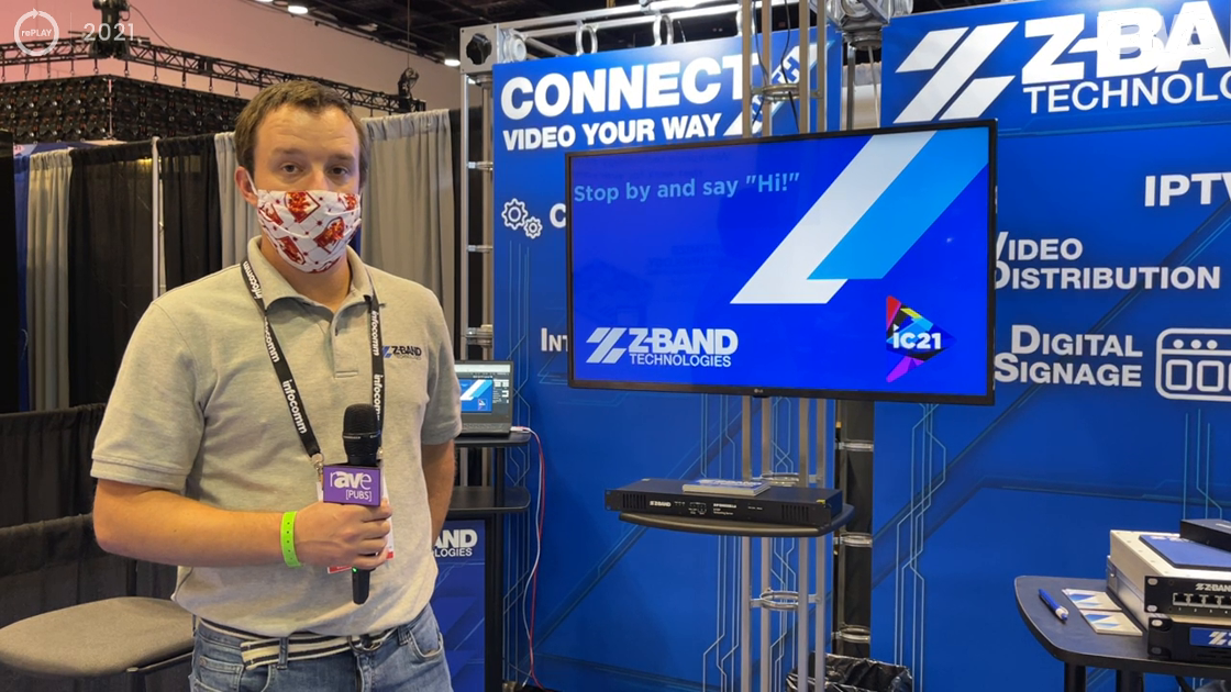 2021 ZBand Technologies Brings Full Suite of Video
