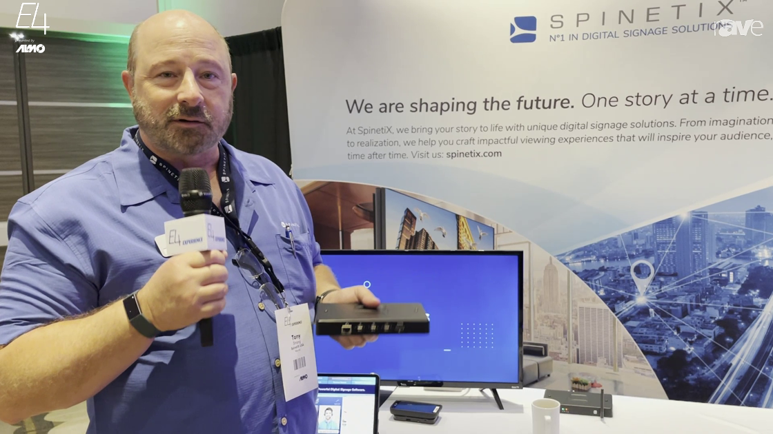 E4 Experience: SpinetiX Shows Lineup of Hardware, Software and Cloud-Based Digital Signage Solutions