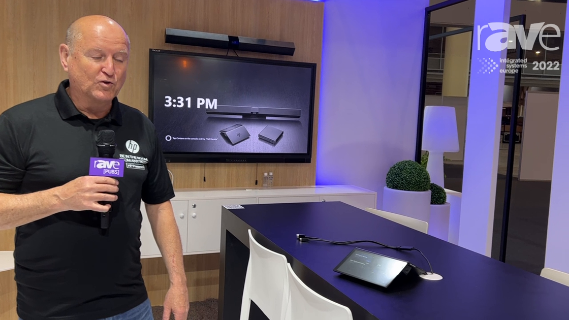 ISE 2022: HP Tells rAVe About HP Presence Small Room Collaboration Kit ...