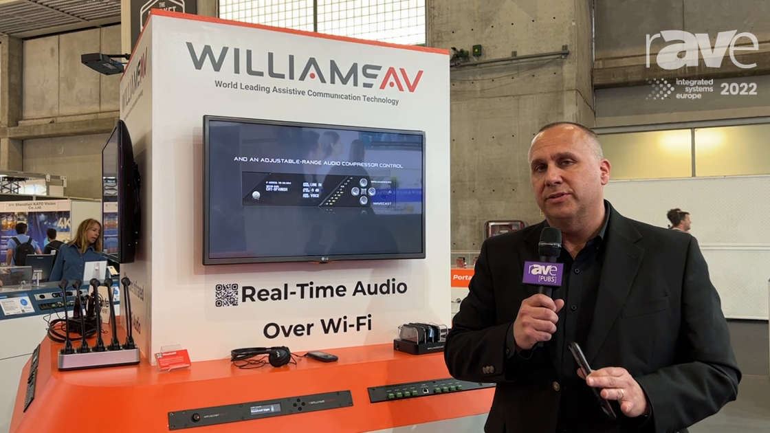 ISE 2022 Williams AV Exhibits WaveCAST Product for Streaming Audio
