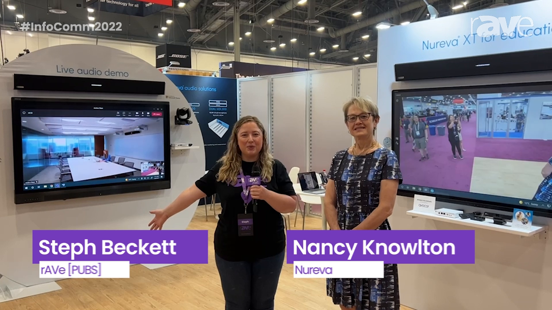 InfoComm 2022: Nancy Knowlton and Steph Beckett Discuss Nureva Education and Collaboration Solutions