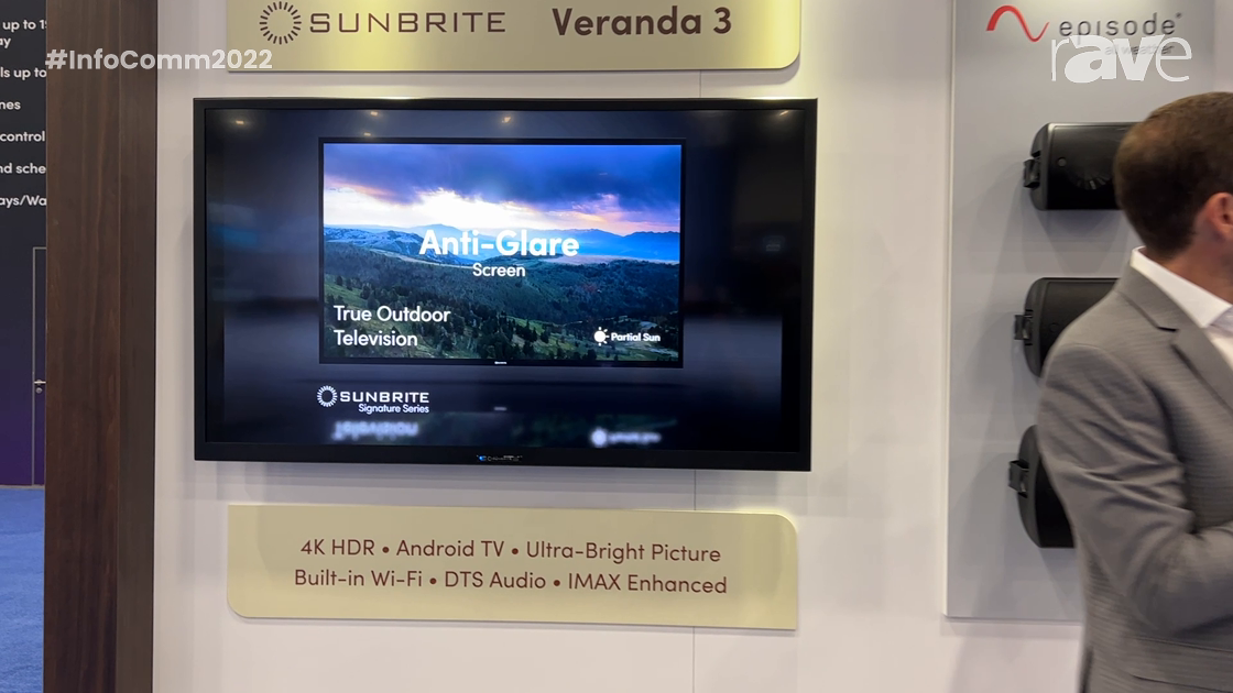 InfoComm 2022: Snap One Showcases Its SunBriteTV Veranda 3 and Pro 2 4K Outdoor TVs