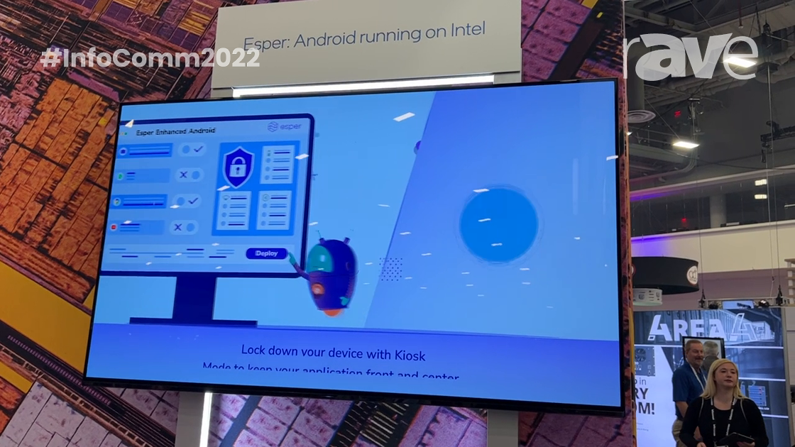 InfoComm 2022: Esper Shows Android-Based DevOps Platform on the Intel Stand