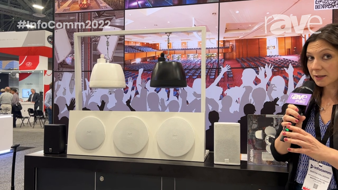 InfoComm 2022: Martin Audio Introduces ADORN Range of On-Wall, Pendant and Ceiling Loudspeakers