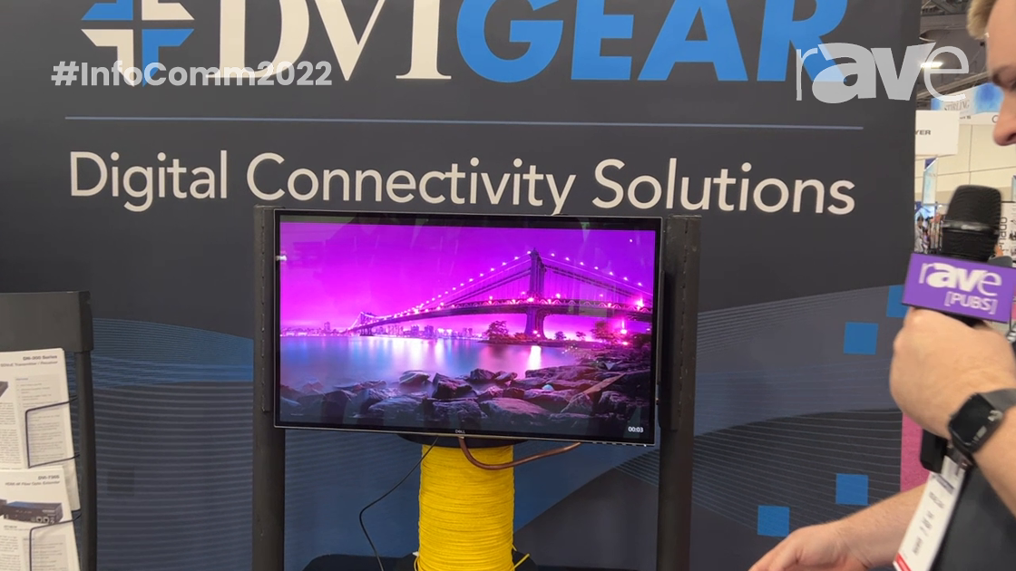 InfoComm 2022: DVIGEAR Highlights DVI-7380 DisplayPort Fiber Optic Extender