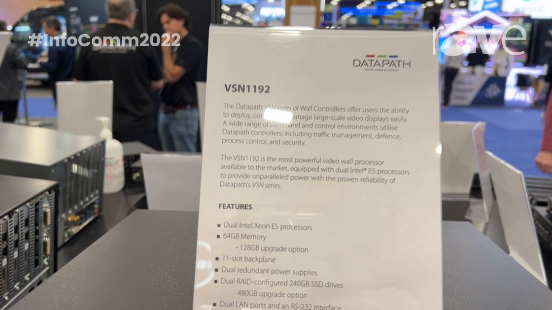 InfoComm 2022: Datapath Tells rAVe About VSN Line of Video Wall Controllers