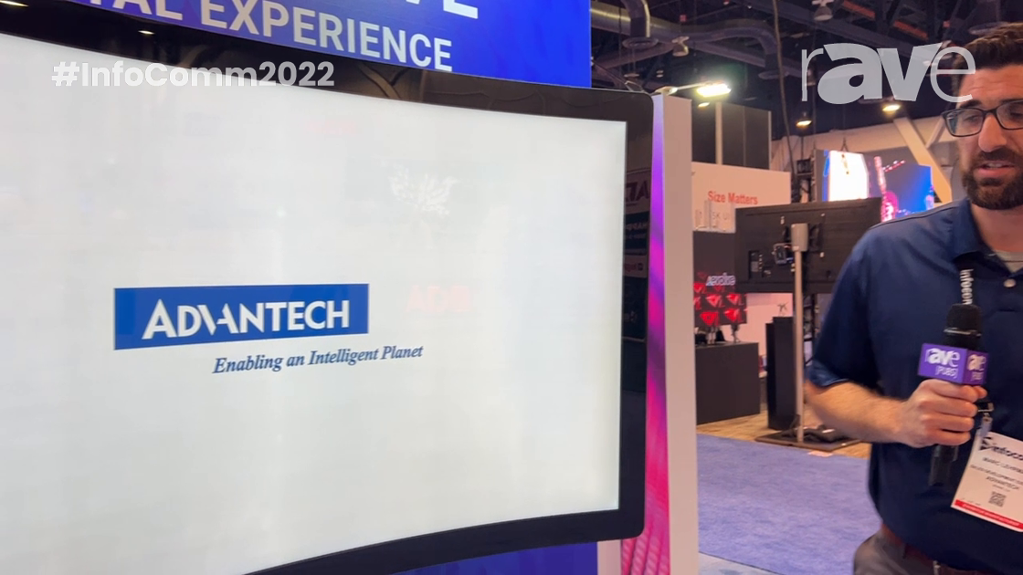 InfoComm 2022: Advantech Features UHD Curved LED Signage for Gaming and Kiosks, Available with Touch