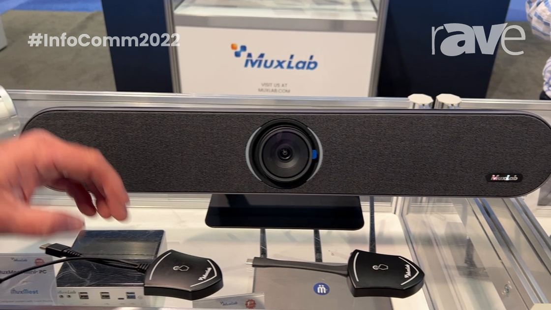 InfoComm 2022: MuxLab Discusses MuxMeet All-in-One 4K UHD Video Conferencing Bar