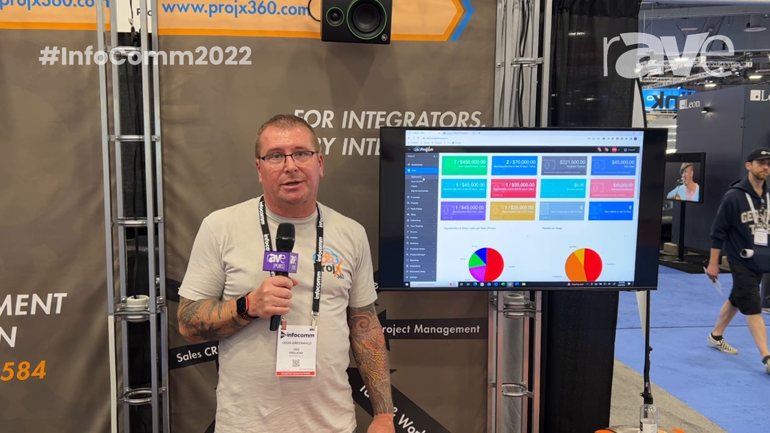 InfoComm 2022: ProjX360 Details ProjX360 Project Management Software for Custom Integrators