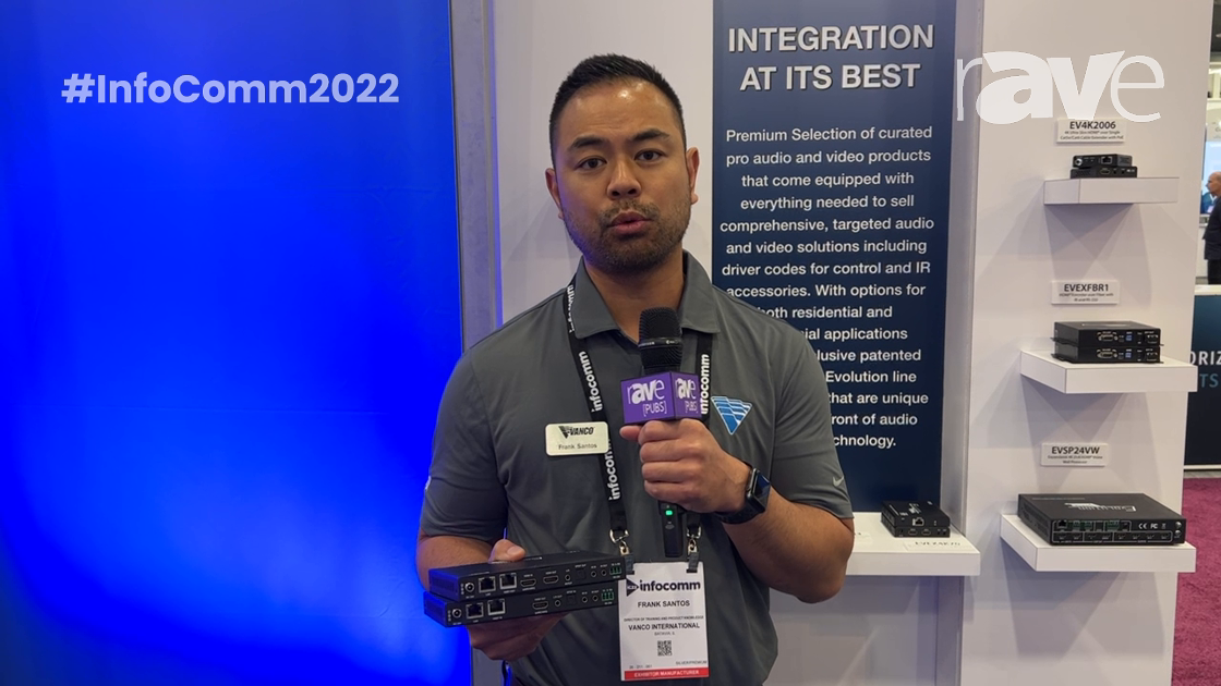InfoComm 2022: Vanco International Shows Us the EVEX HDBaseT 3.0 Extender