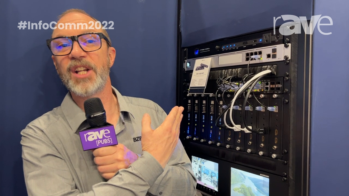 InfoComm 2022: BZBGEAR Shows rAVe the BG-VOP-MT Multicast Transceiver AV-over-IP Solution