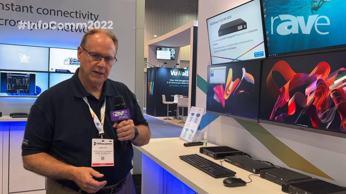InfoComm 2022: Adder Technology Shows ADDERLink® INFINITY KVM Solution with Command & Control Switch