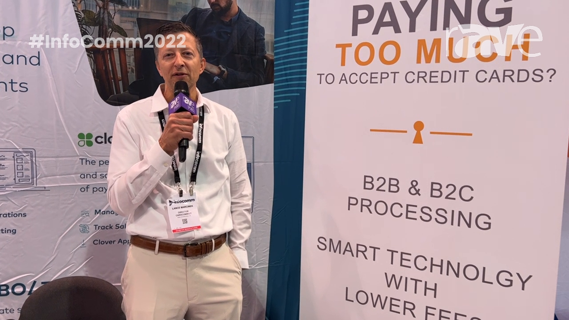 InfoComm 2022: CardConnect, Payments Platform of Fiserv, Details Its CardConnect Payment Solutions