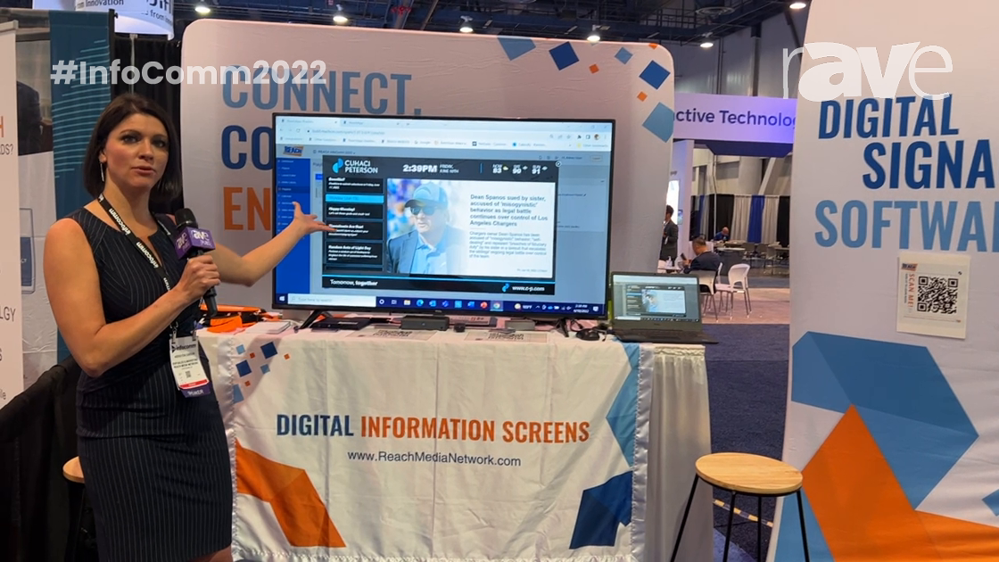 InfoComm 2022: REACH Shows Custom-Built Digital Signage Software and Content-Management System