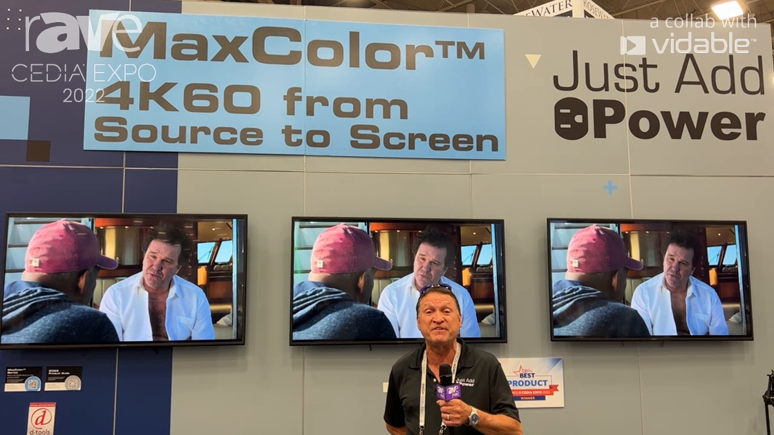 CEDIA Expo 22: Just Add Power Features Latest MaxColor Series for 4K@60Hz AV-Over-IP