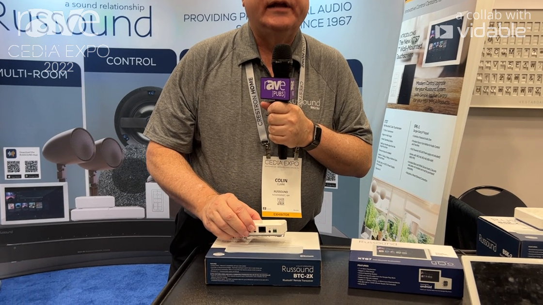 CEDIA Expo 22: Russound Introduces BTC-2X Bluetooth Remote Transceiver