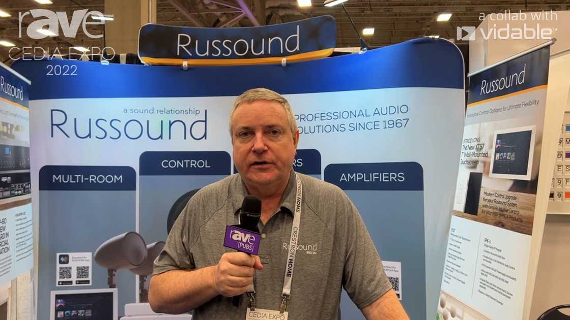 CEDIA Expo 22: Russound Shows XTS7 Touch Screen, Now Featuring Google Play Store Access