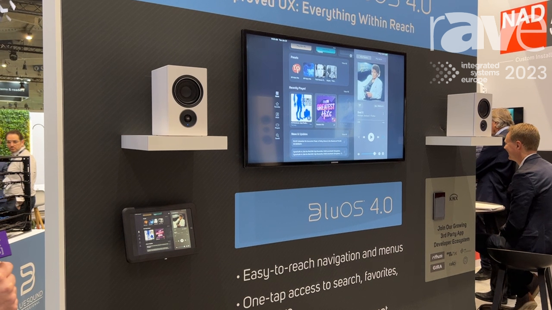ISE 2023: Lenbrook Demos New BluOS 4.0 Update to Music Management Platform
