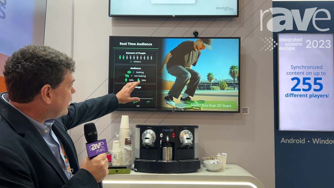 ISE 2023: OnSignTV Features Camera with Audience Analytics as Digital Signage Solution
