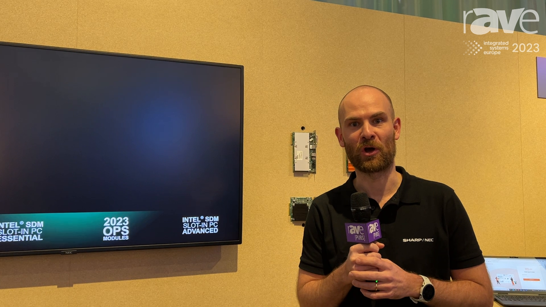 ISE 2023: Sharp/NEC Talks Displays With Embedded Modular Computing Solutions, Including Intel SDM