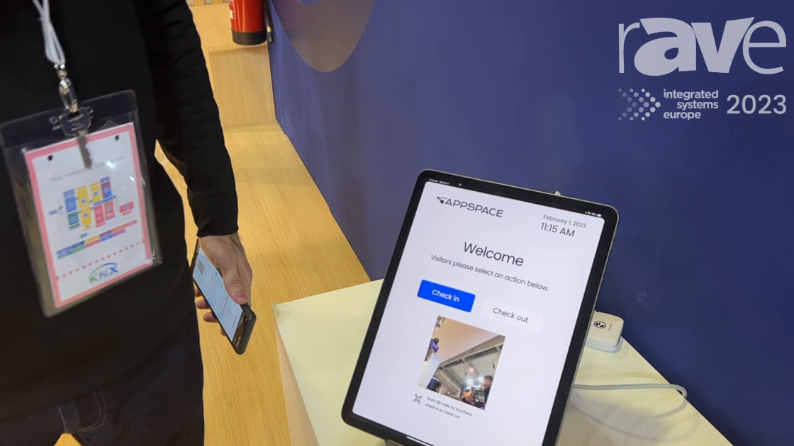 ISE 2023 Appspace Demonstrates Visitor Management Workflow Solution rAVe [PUBS]
