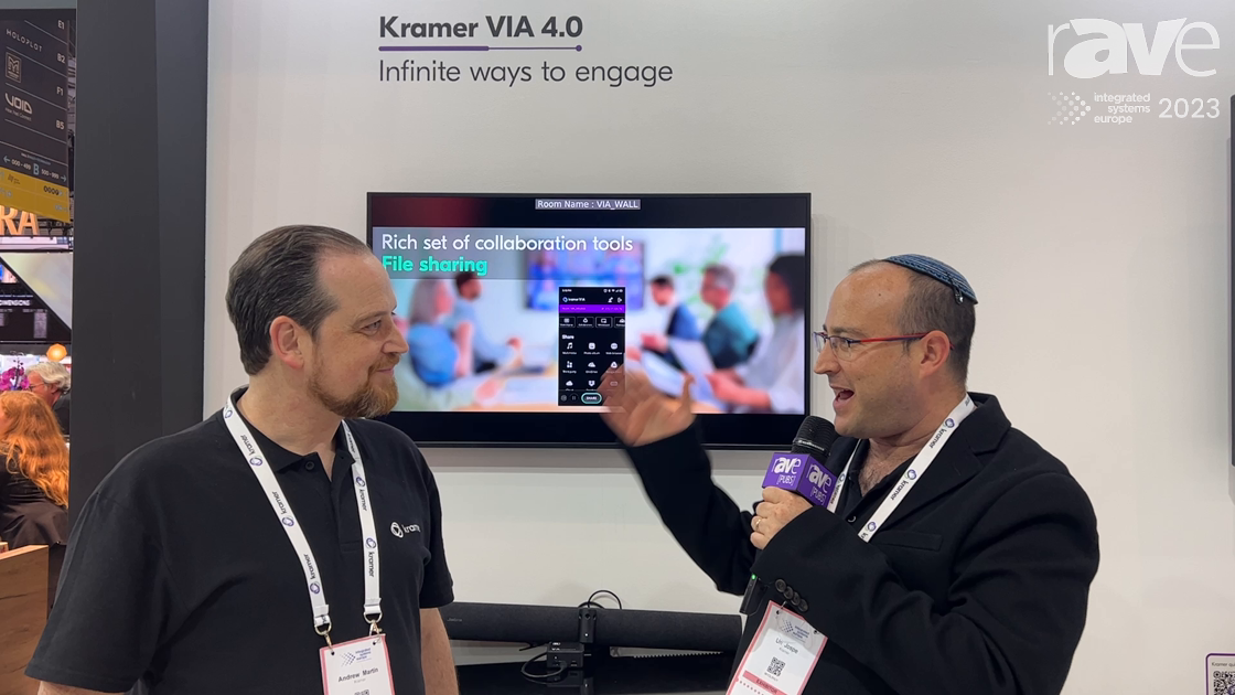ISE 2023: Kramer Talks About VIA 4.0 Connect Wireless Collaborator Security and Camera Features