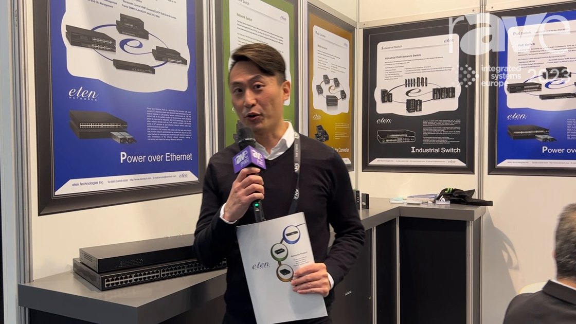 ISE 2023 Eten Shows Off 48Port Switch rAVe [PUBS]