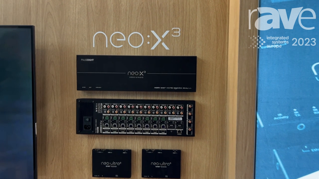ISE 2023 PulseEight Shows neo/X3 Video Distribution Matrix with