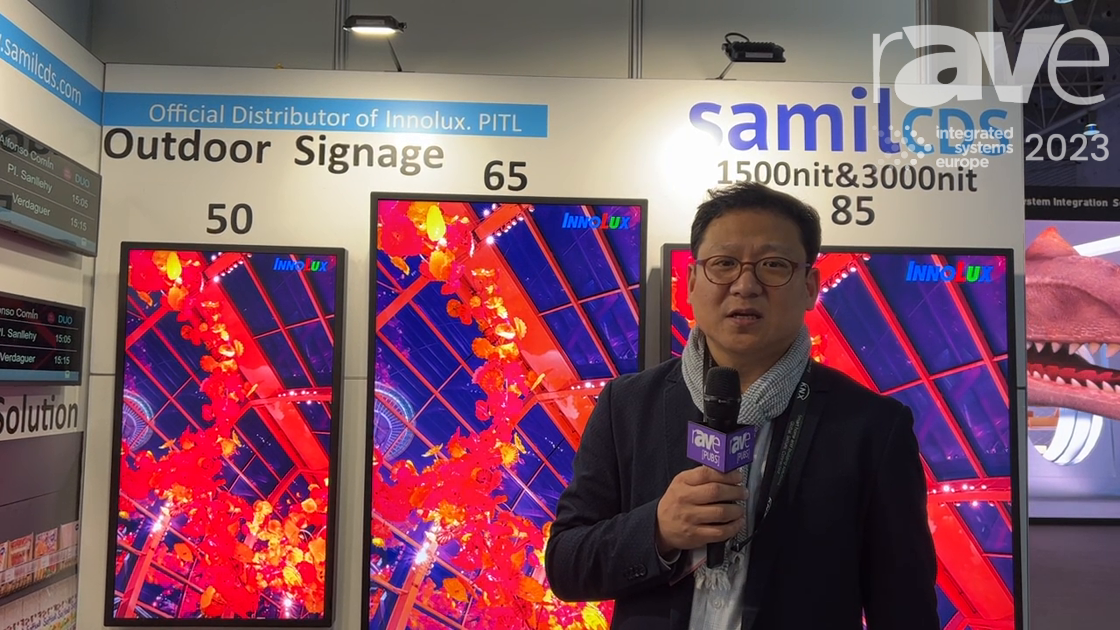 ISE 2023: SamilCDS Showcases Outdoor LCD Digital Signage