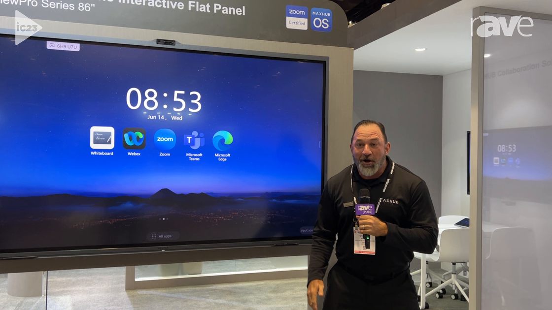 InfoComm 2023: MAXHUB Intros V6 ViewPro Series All-in-One Interactive Conferencing Solution