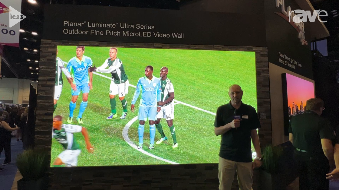 InfoComm 2023: Planar Intros 1.2mm Luminate Ultra Series Outdoor Fine Pitch MicroLED Video Wall