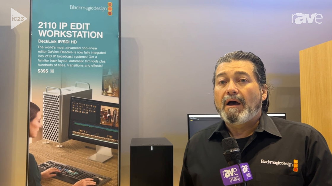 InfoComm 2023: Blackmagic Design Shows New Blackmagic 2110 IP Converter 3x3G and DeckLink IP Cards