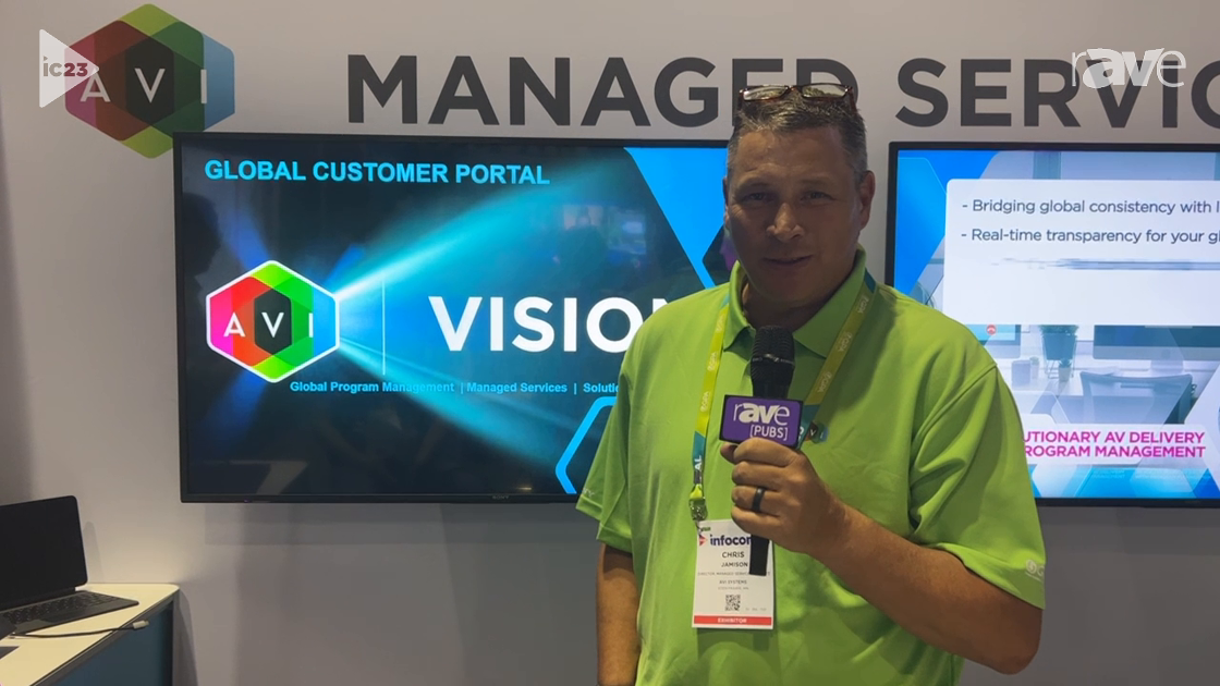 InfoComm 2023: AVI Systems Demonstrates Vision Global Customer Portal for Managed Services