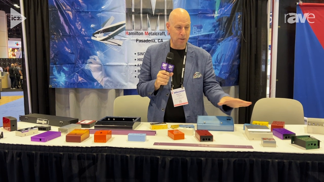 InfoComm 2023: Hamilton Metalcraft Explains Custom Sheet Metal Fabrication Services