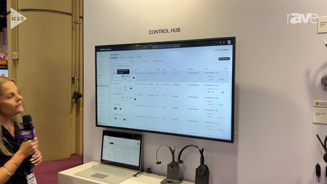 InfoComm 2023: Webex by Cisco Overviews New Features Added to Control Hub for Remote Device Control