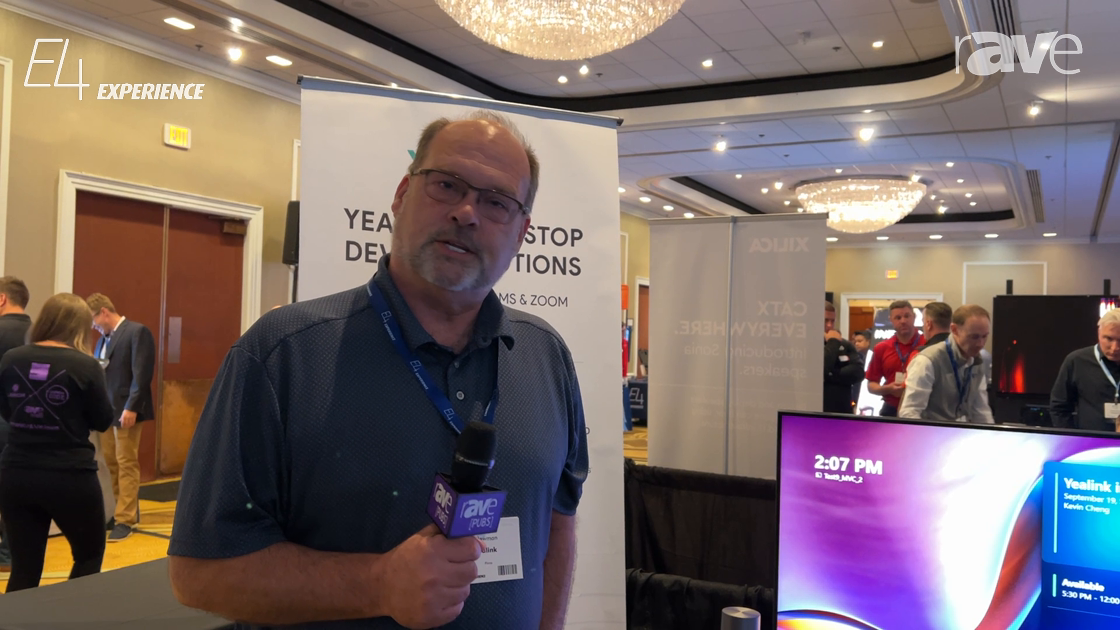 E4 Experience: Yealink Shows MVC S90 MTR System, Meeting Bars and Line of Personal UC Devices