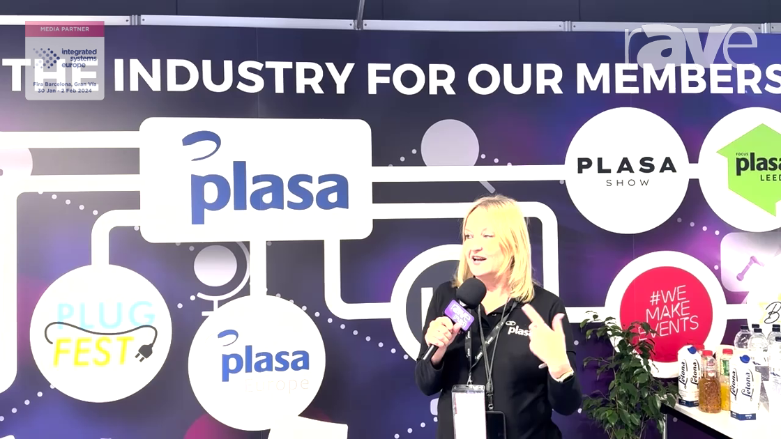 ISE 2024: International Trade Association PLASA Offers Certifications, PlugFest and Other Events