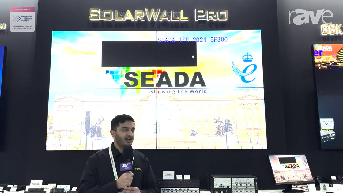 ISE 2024: Seada Technology Shows SolarWall Pro Video Wall Controller for Command and Control Centers