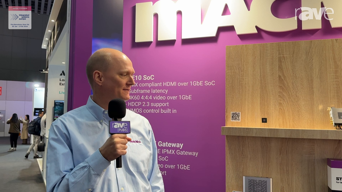 ISE 2024: Macnica Highlights ME10 AV-Over-IP SoC Chip for IPMX Devices