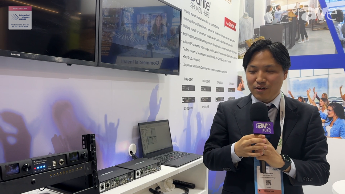 ISE 2024: ADTECHNO Shows Dante AV Ultra Encoder and Decoder 4K for Low-Latency IP Streaming and More