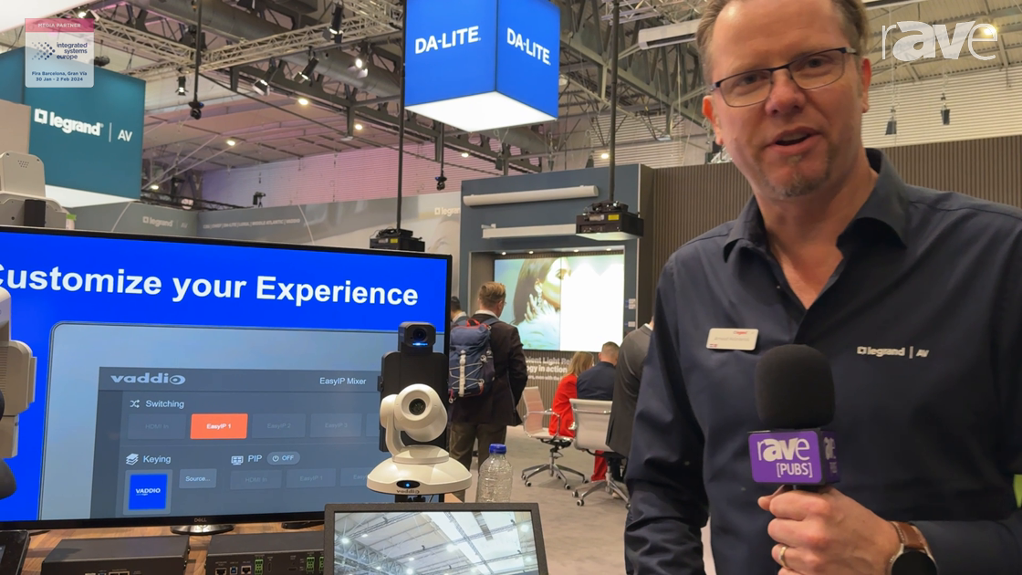 ISE 2024: Vaddio Demos EasyIP Mixer Layout Options on Device Controller at Legrand AV Booth