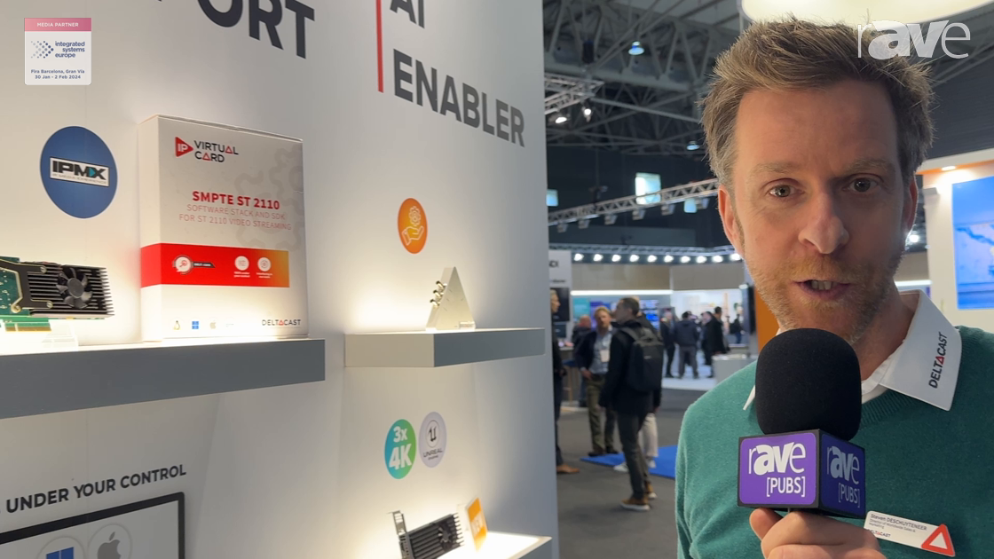Ise 2024 Deltacast Tv Highlights Smpte St 2110 Ip Virtual Card For