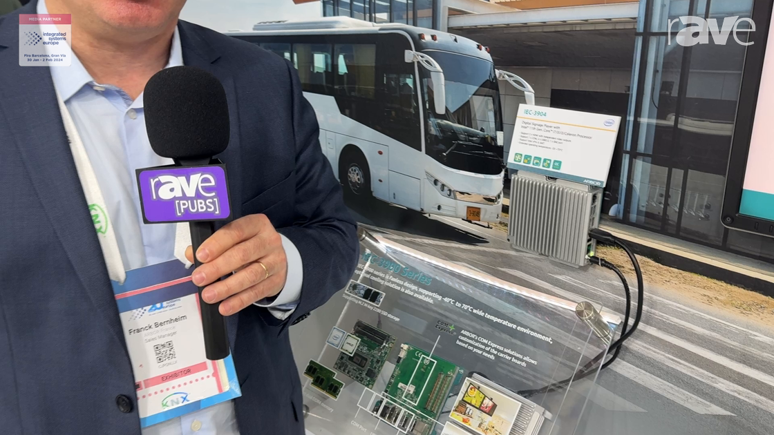 ISE 2024: ARBOR Technology Shows Off IEC-3904 Digital Signage Player for Outdoor Applications